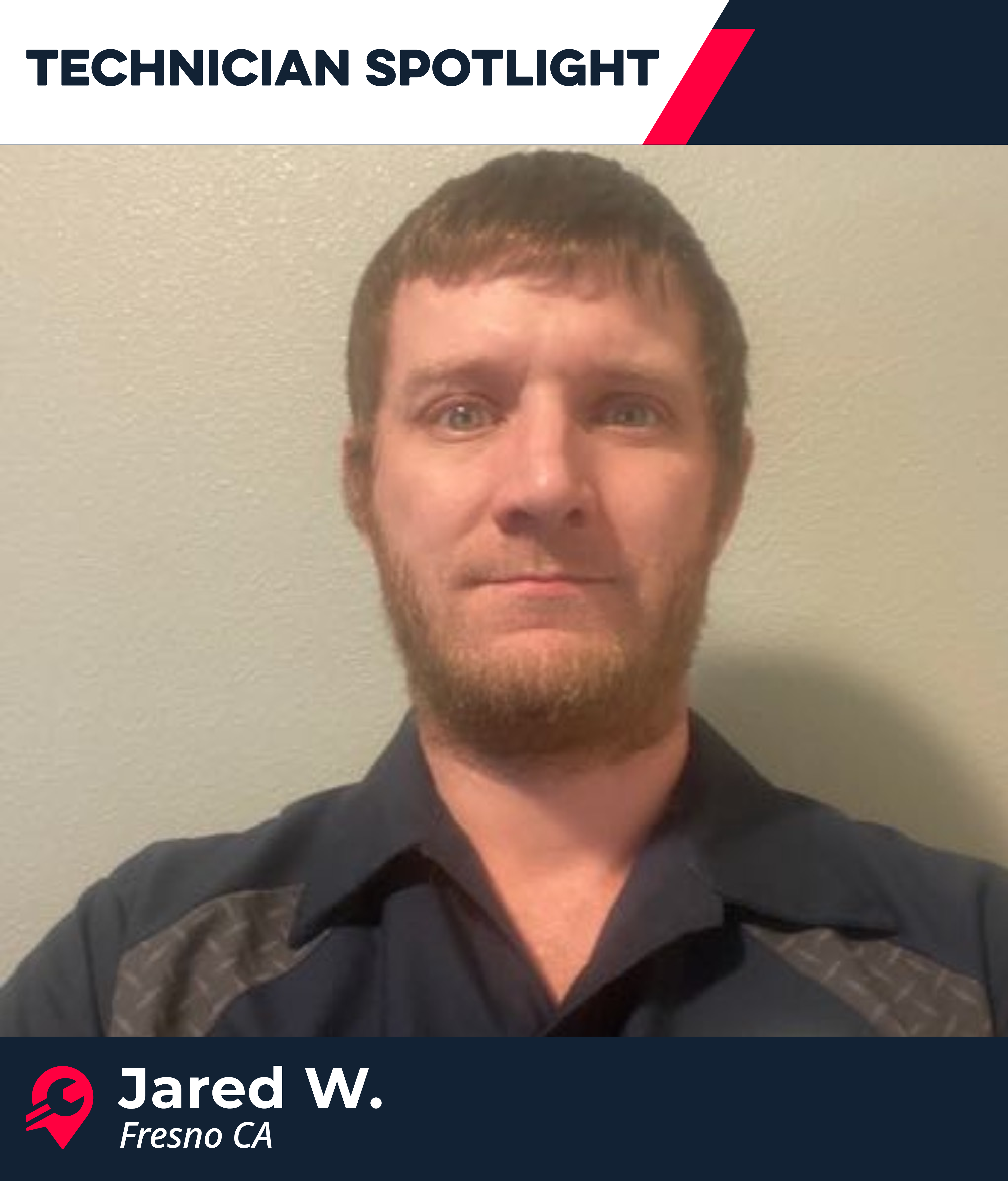 Technician Spotlight Jared W.
